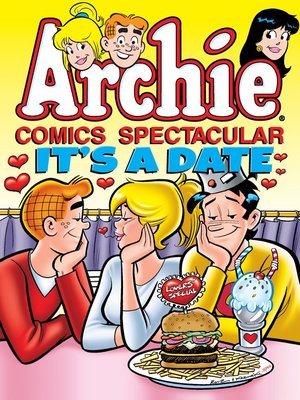 cover image of Archie Comics Spectacular: It's a Date